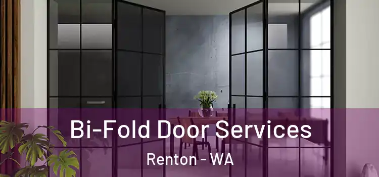  Bi-Fold Door Services Renton - WA