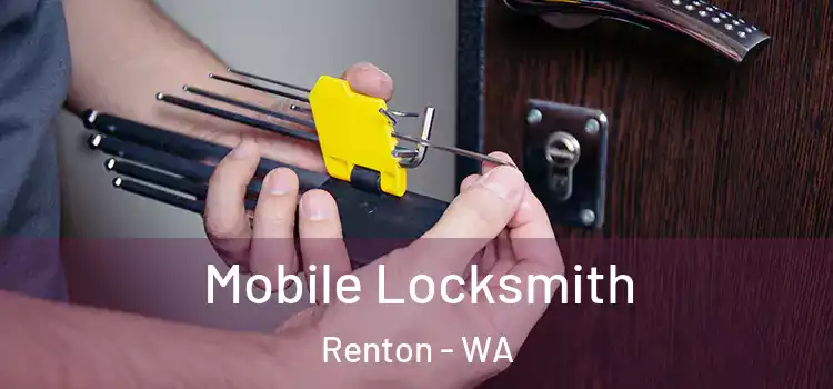  Mobile Locksmith Renton - WA